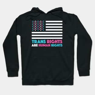 Trans Rights Are Human Rights Hoodie